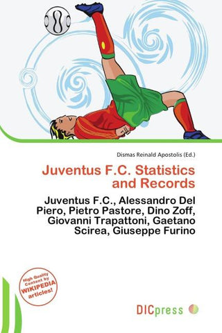 Juventus F.C. Statistics and Records