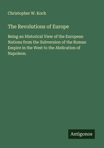 The Revolutions of Europe