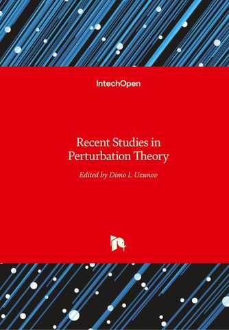 Recent Studies inPerturbation Theory