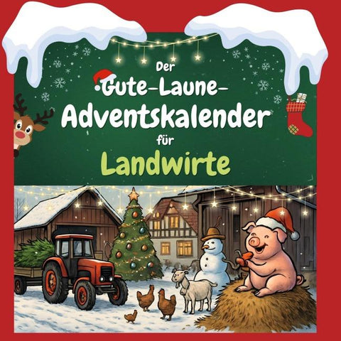 Der Gute-Laune-Adventskalender für Landwirte