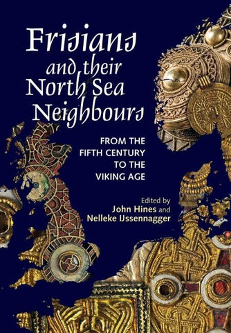 Frisians and their North Sea Neighbours