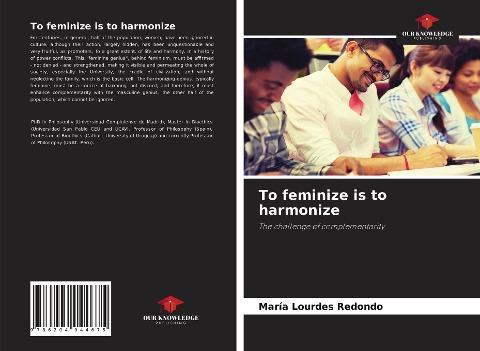 To feminize is to harmonize