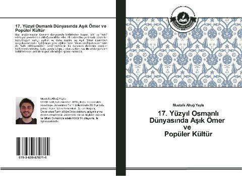 17. Yüzy¿l Osmanl¿ Dünyas¿nda A¿¿k Ömer ve Popüler Kültür