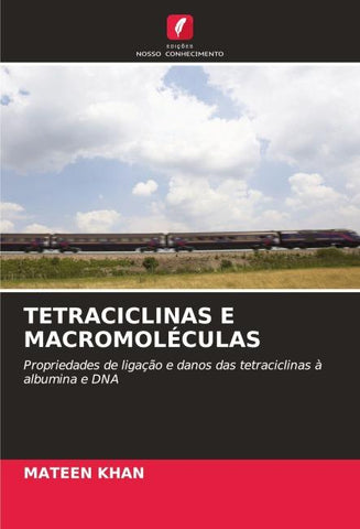TETRACICLINAS E MACROMOLÉCULAS