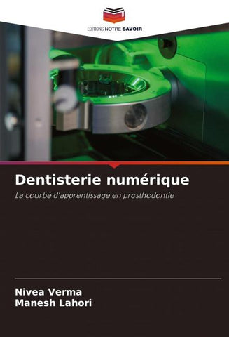 Dentisterie numérique