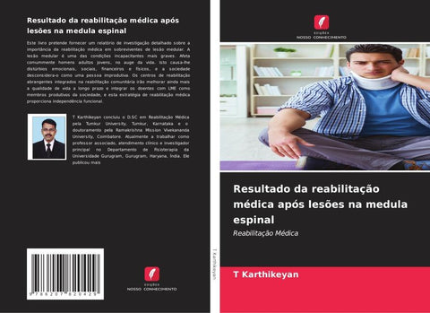 Resultado da reabilitação médica após lesões na medula espinal