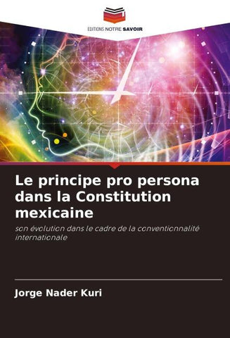 Le principe pro persona dans la Constitution mexicaine