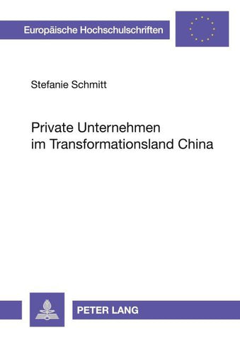 Private Unternehmen im Transformationsland China