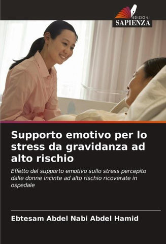 Supporto emotivo per lo stress da gravidanza ad alto rischio