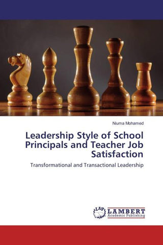 Leadership Style of School Principals and Teacher Job Satisfaction