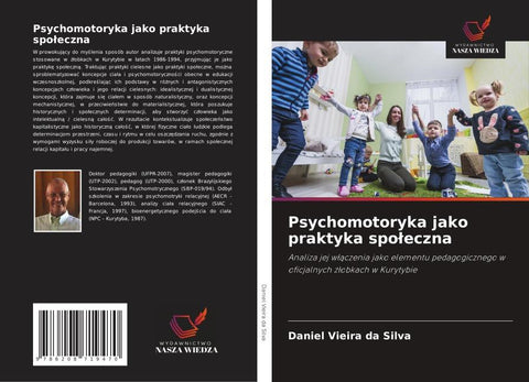 Psychomotoryka jako praktyka spo¿eczna