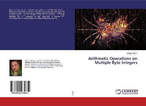 Arithmetic Operations on Multiple Byte Integers