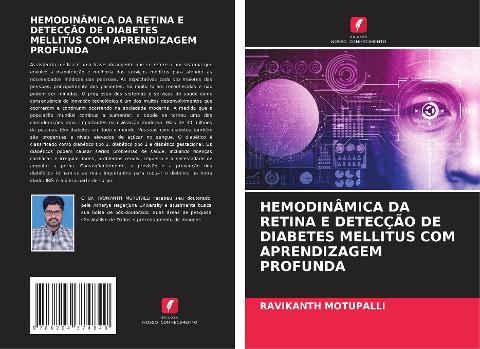 HEMODINÂMICA DA RETINA E DETECÇÃO DE DIABETES MELLITUS COM APRENDIZAGEM PROFUNDA