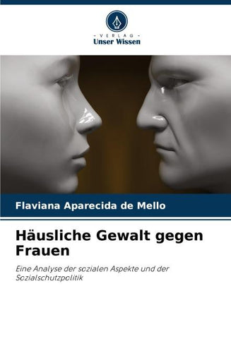 Häusliche Gewalt gegen Frauen