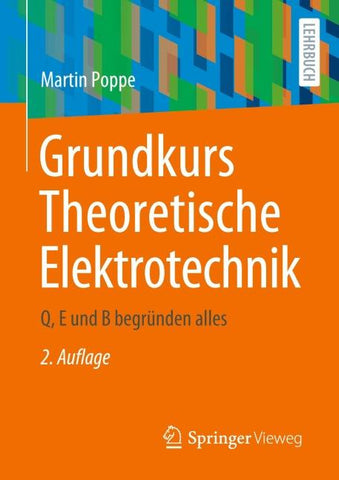 Grundkurs Theoretische Elektrotechnik