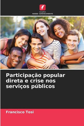 Participação popular direta e crise nos serviços públicos