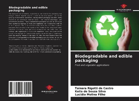 Biodegradable and edible packaging