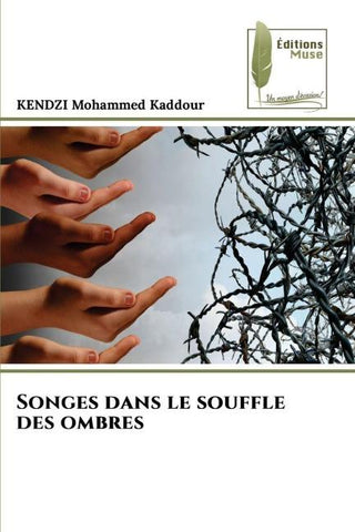 Songes dans le souffle des ombres