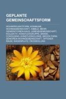Geplante Gemeinschaftsform