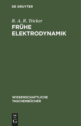 Frühe Elektrodynamik