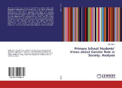 Primary School Students' Views about Gender Role in Society: Analysis