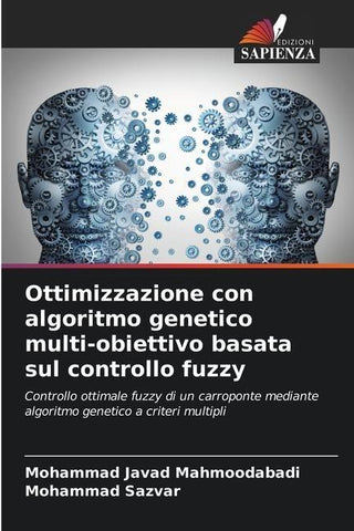 Ottimizzazione con algoritmo genetico multi-obiettivo basata sul controllo fuzzy