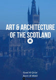 Art & Architecture of the Scotland