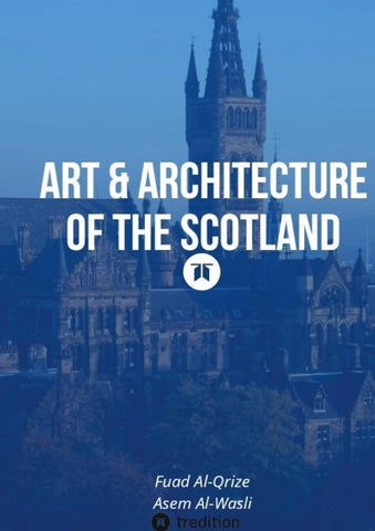 Art & Architecture of the Scotland