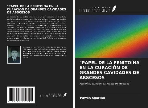 "PAPEL DE LA FENITOÍNA EN LA CURACIÓN DE GRANDES CAVIDADES DE ABSCESOS