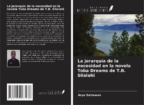 La jerarquía de la necesidad en la novela Toba Dreams de T.B. Silalahi
