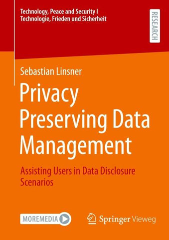 Privacy Preserving Data Management