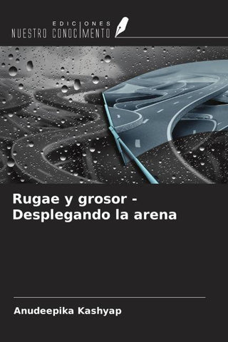 Rugae y grosor - Desplegando la arena
