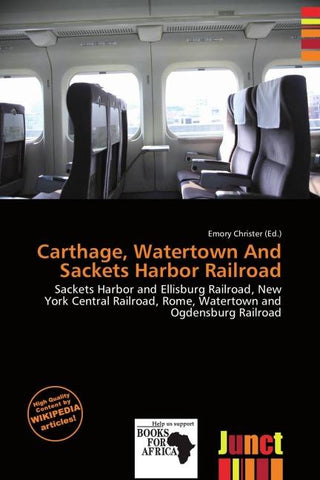 Carthage, Watertown And Sackets Harbor Railroad