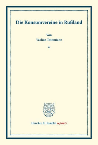 Die Konsumvereine in Rußland.