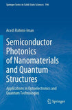 Semiconductor Photonics of Nanomaterials and Quantum Structures