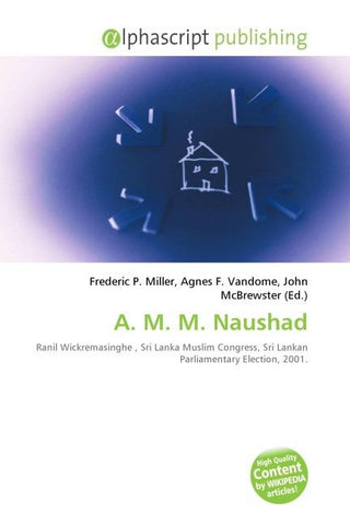 A. M. M. Naushad