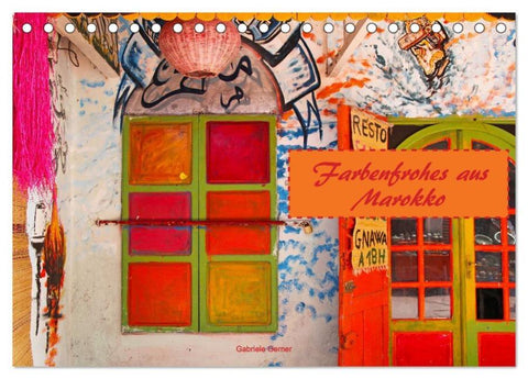 Farbenfrohes aus Marokko (Tischkalender 2026 DIN A5 quer), CALVENDO Monatskalender