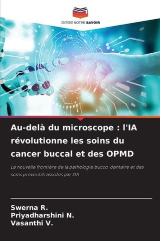 Au-delà du microscope : l'IA révolutionne les soins du cancer buccal et des OPMD