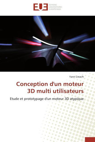 Conception d'un moteur 3D multi utilisateurs