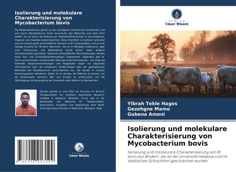 Isolierung und molekulare Charakterisierung von Mycobacterium bovis
