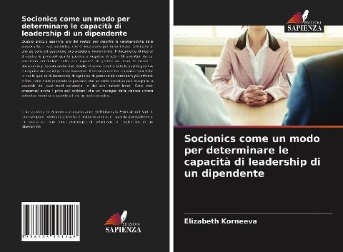 Socionics come un modo per determinare le capacità di leadership di un dipendente