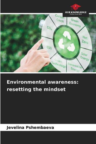 Environmental awareness: resetting the mindset