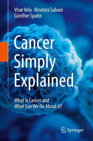 Cancer Simply Explained