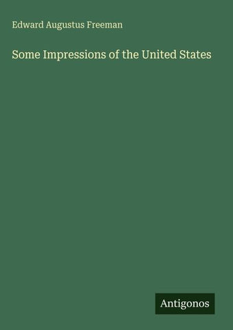 Some Impressions of the United States