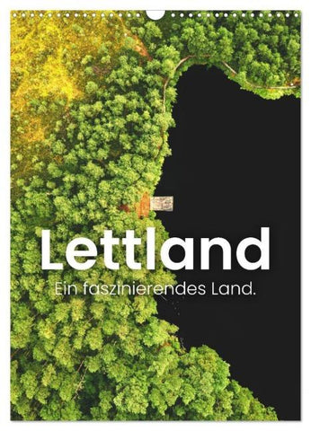 Lettland - Ein faszinierendes Land. (Wandkalender 2026 DIN A3 hoch), CALVENDO Monatskalender
