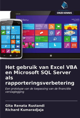 Het gebruik van Excel VBA en Microsoft SQL Server als rapporteringsverbetering