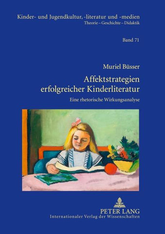 Affektstrategien erfolgreicher Kinderliteratur