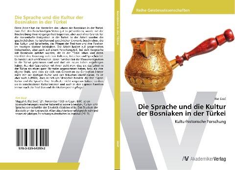 Die Sprache und die Kultur der Bosniaken in der Türkei