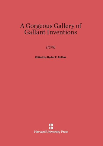A Gorgeous Gallery of Gallant Inventions (1578)