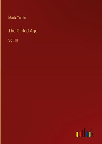 The Gilded Age